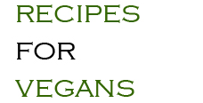 Recipes for vegans