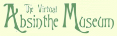 The Virtual Absinthe Museum